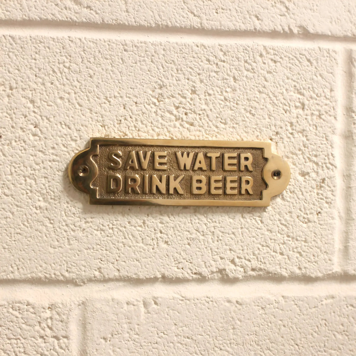 Save Water Drink Beer Door Plate Polished Brass Spira