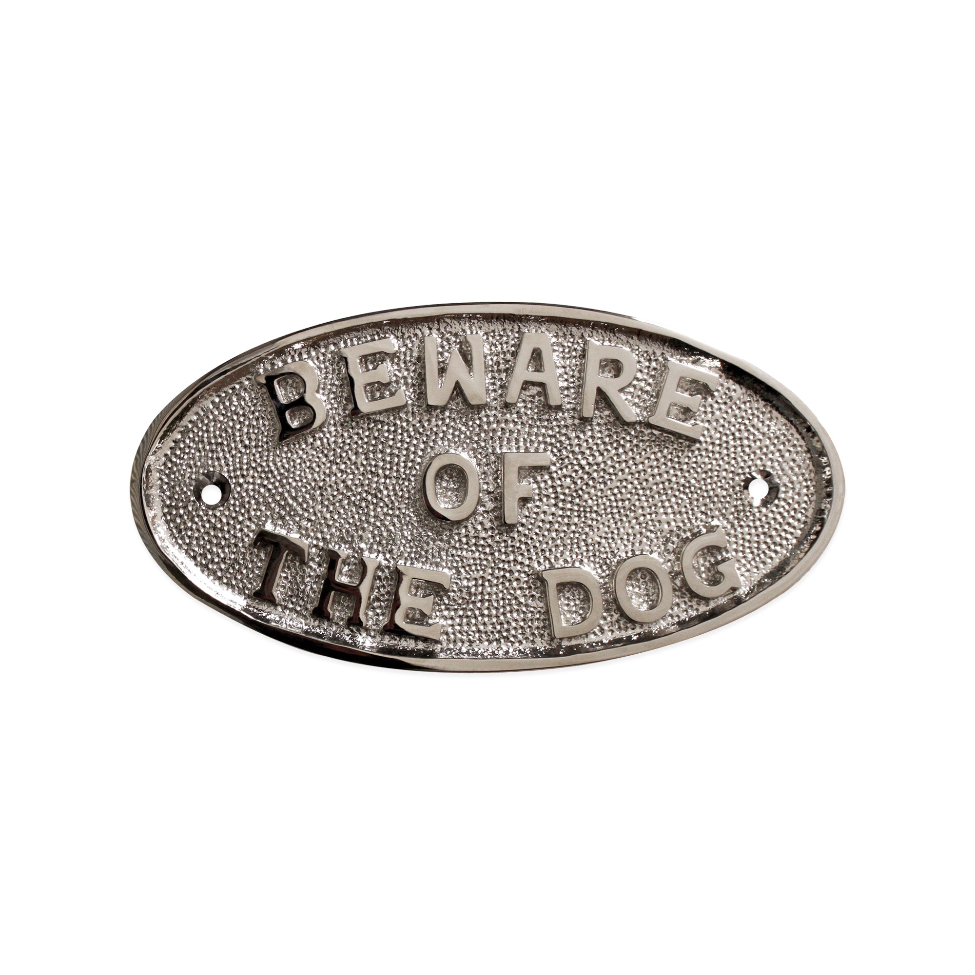 Beware Of The Dog Door Plate Polished Nickel